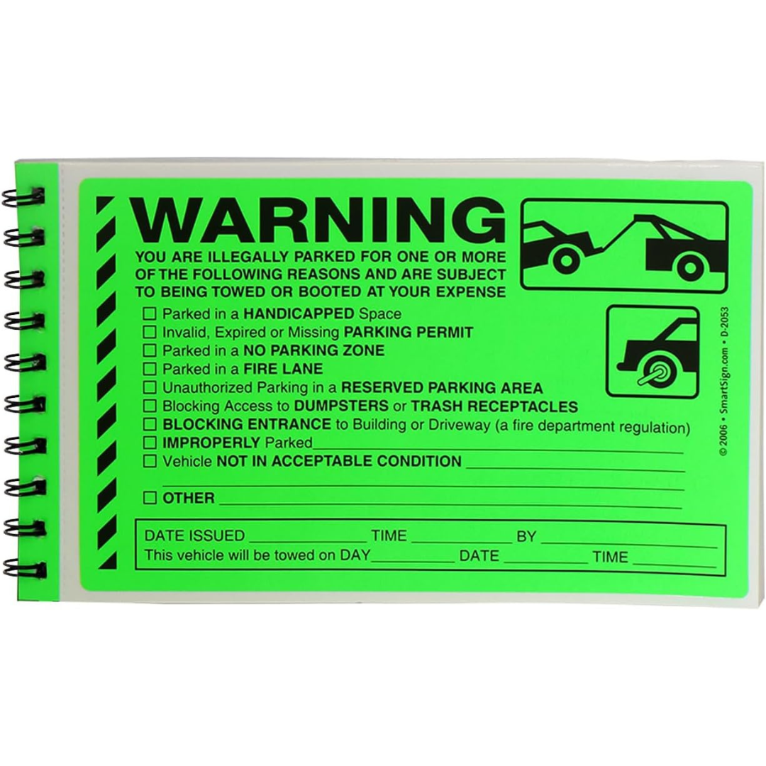 Green warning sticker booklet indicating illegal parking violations with multiple checkboxes for reasons such as parking in a handicapped space, fire lane, no parking zone, or blocking access. Includes icons for towing and wheel booting.