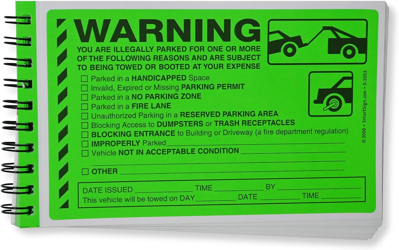 Green warning sticker booklet indicating illegal parking violations with multiple checkboxes for reasons such as parking in a handicapped space, fire lane, no parking zone, or blocking access. Includes icons for towing and wheel booting.