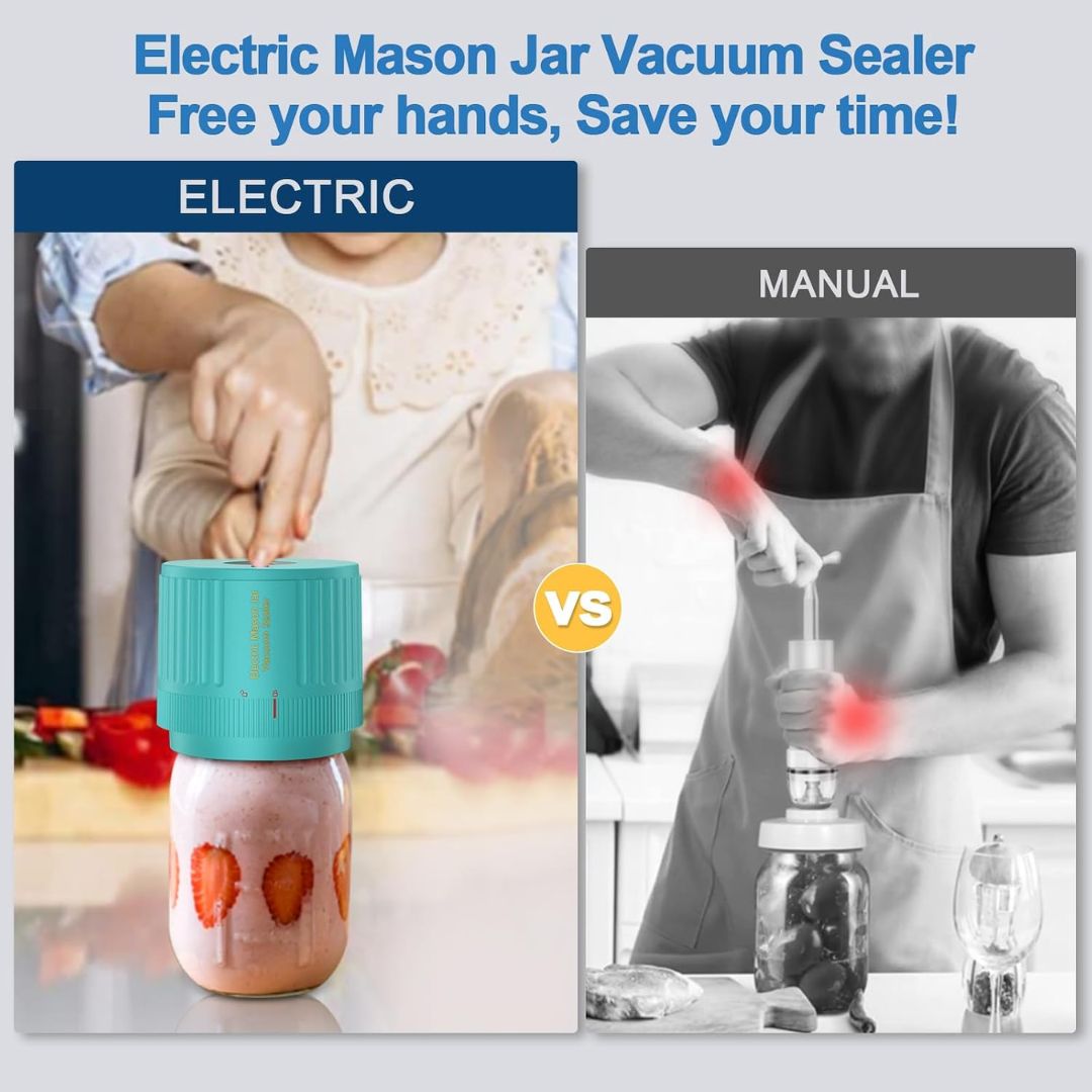 Comparison of electric and manual mason jar vacuum sealers with text 'Electric Mason Jar Vacuum Sealer Free your hands, Save your time!'.