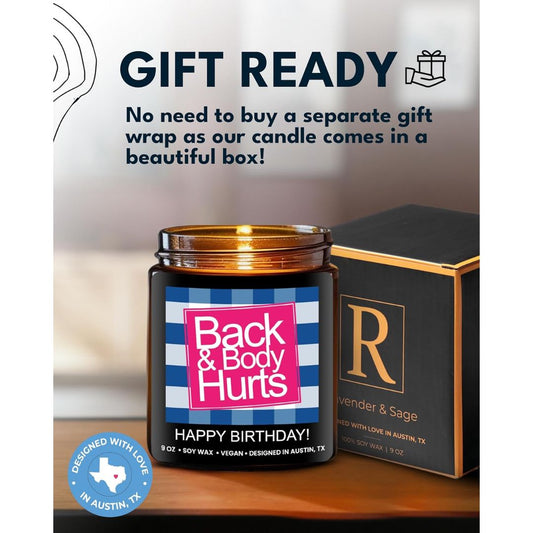A candle with funny text reading, 'Back & Body Hurts. Happy Birthday' with gift box and title text, 'GIFT READY'