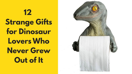 12 Strange Gifts for Dinosaur Lovers featuring a raptor holding a roll of toilet paper