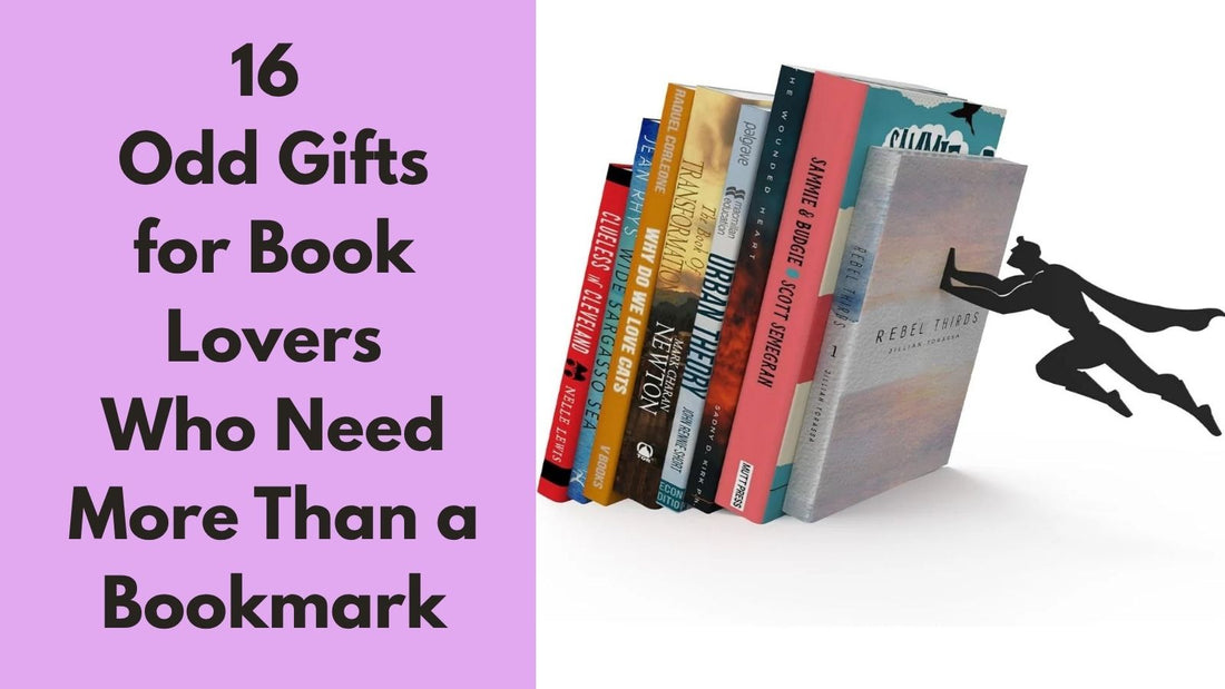 16 Odd Gifts for Book Lovers featuring a superhero holding up a row of books