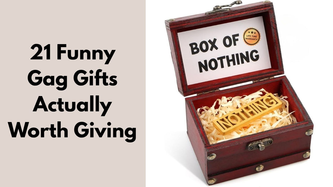 21 Funny Gag Gifts That Are Actually Worth Giving featuring a silly novelty gift