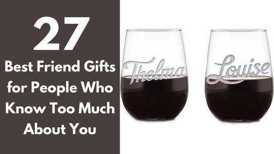 A pair of Thelma and Louise wine glasses featured in a gift guide about 27 funny and thoughtful gifts for best friends.