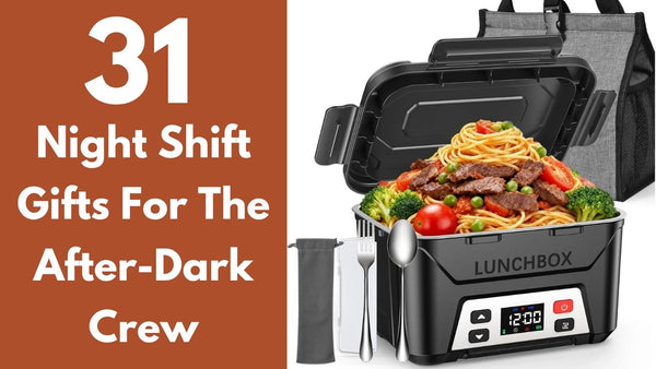 31 Night Shift Gifts for Anyone Living on the Opposite Schedule