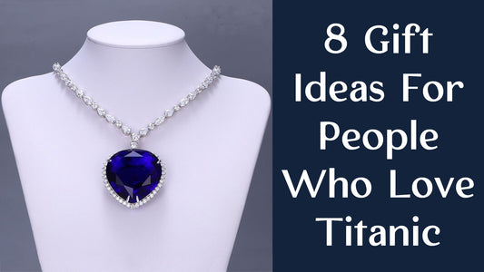 8 Gift Ideas For People Who Love Titanic
