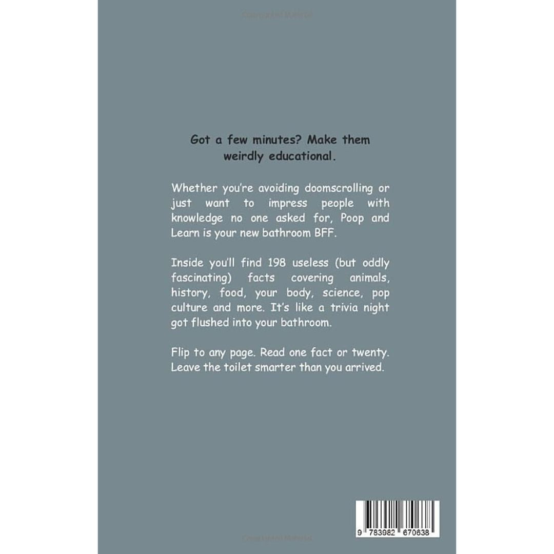 Back cover of Poop and Learn toilet trivia book describing weird educational facts for bathroom reading