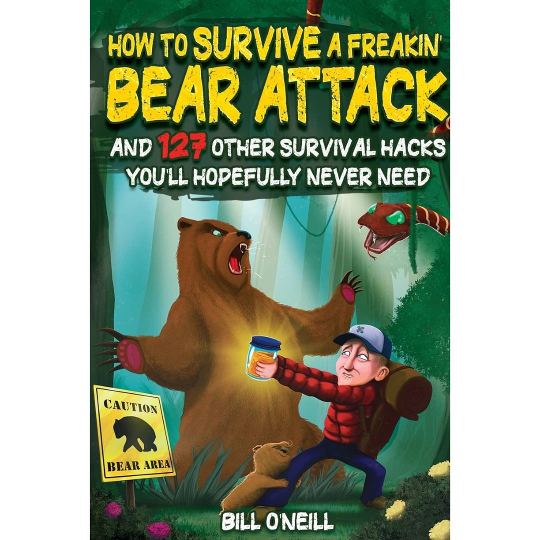 Book cover of 'How to Survive a Freakin' Bear Attack' with a cartoon bear and person in a forest setting.