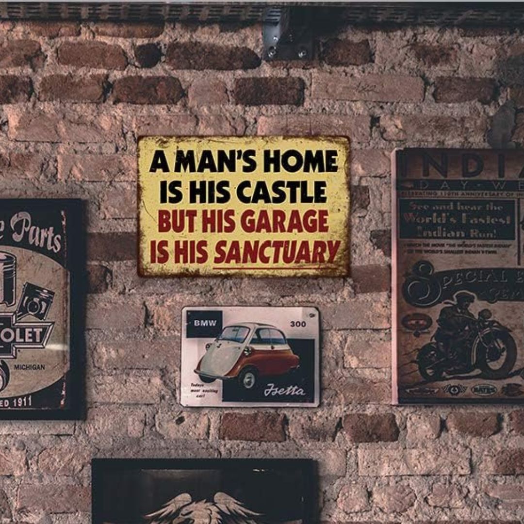 His Garage Is His Sanctuary Sign
