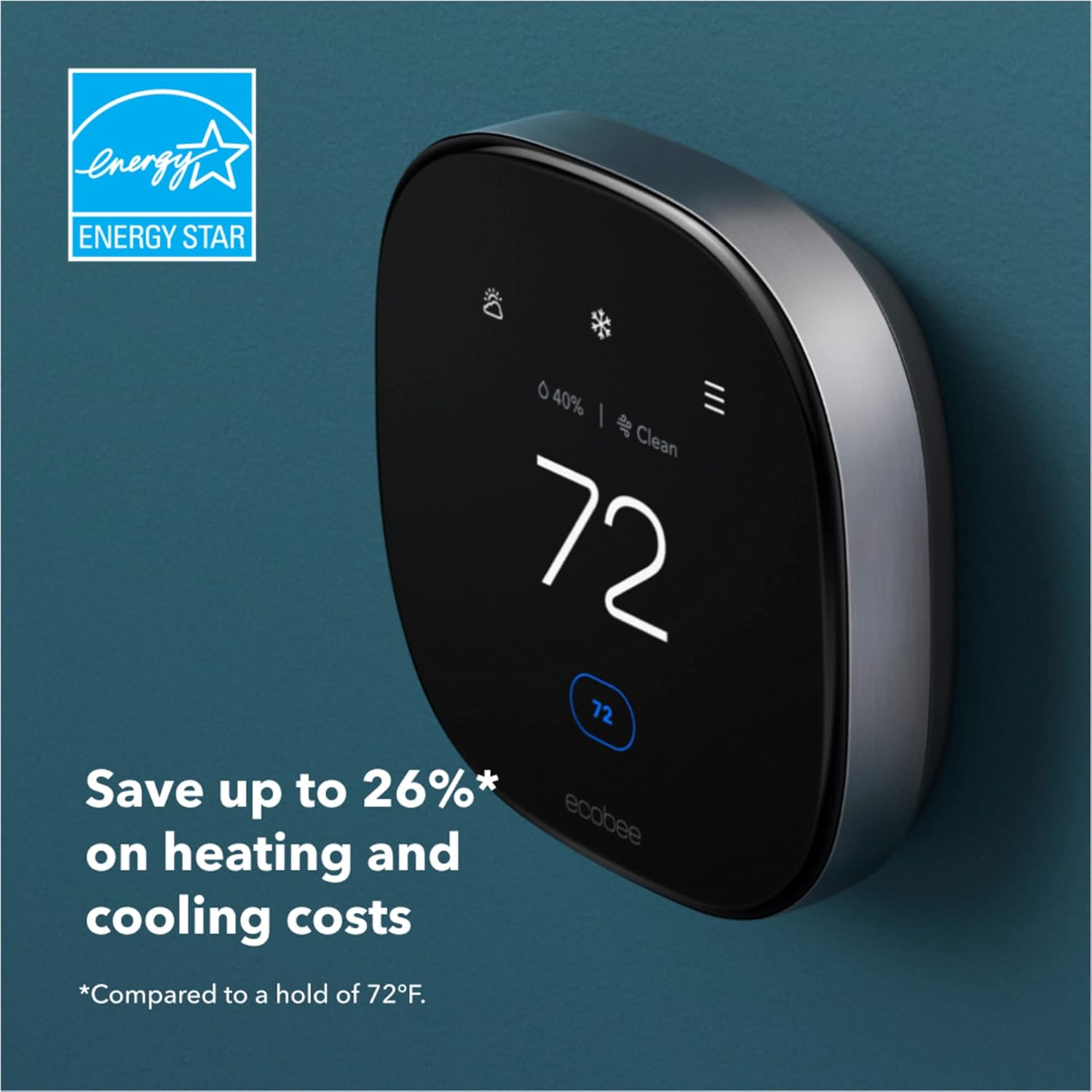 A black ecobee Smart Thermostat displays 72°F, with a caption that says, "Save up to 26% on heating and cooling costs."