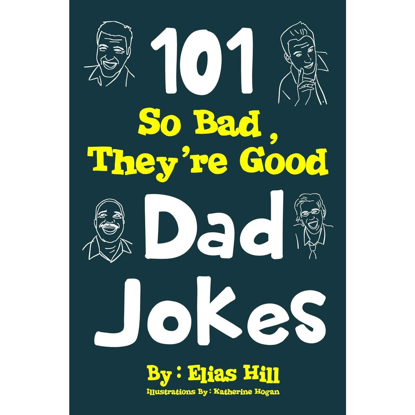 101 So Bad They're Good Dad Jokes - oddgifts.com