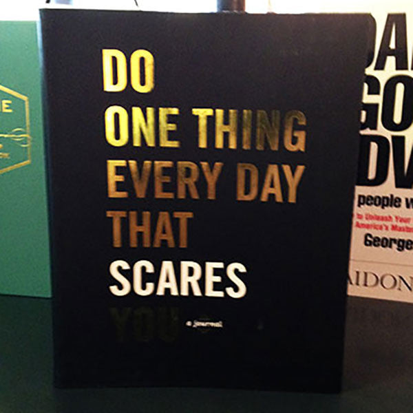 Do One Thing That Scares You - OddGifts.com