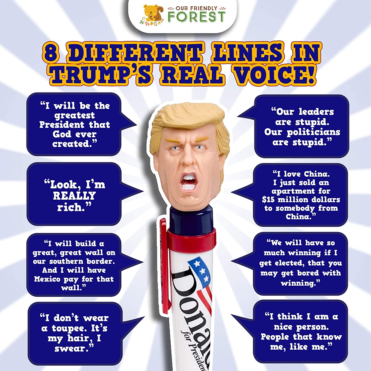 A close-up view of a Donald Trump talking pen. The text reads, "8 different lines in Trump's own voice."