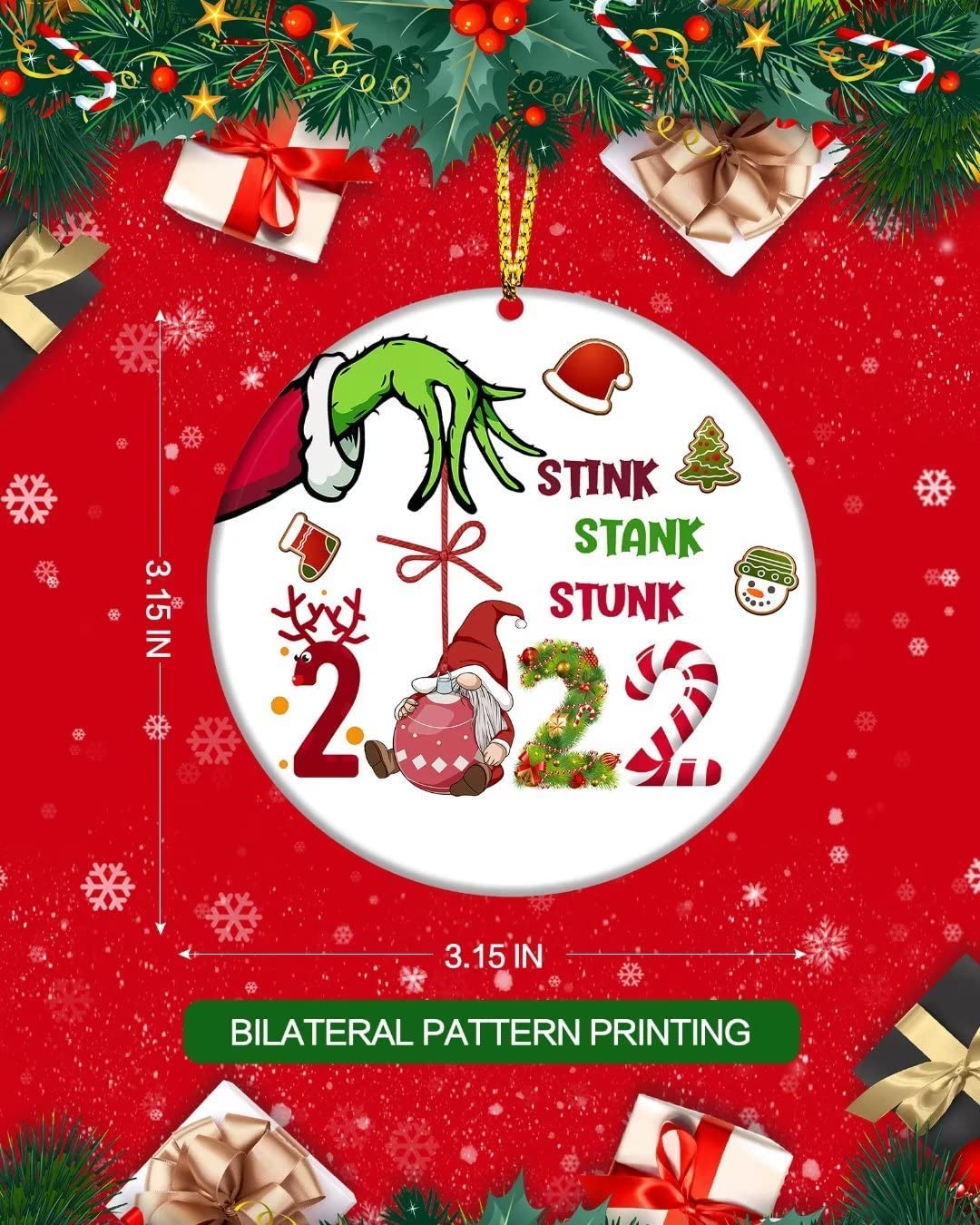 Size measurements for a Grinch Christmas tree ornament which says, 'Stink, stank, stunk 2022.' The measurements are 3.15 inches width and 3.15 inches in height.