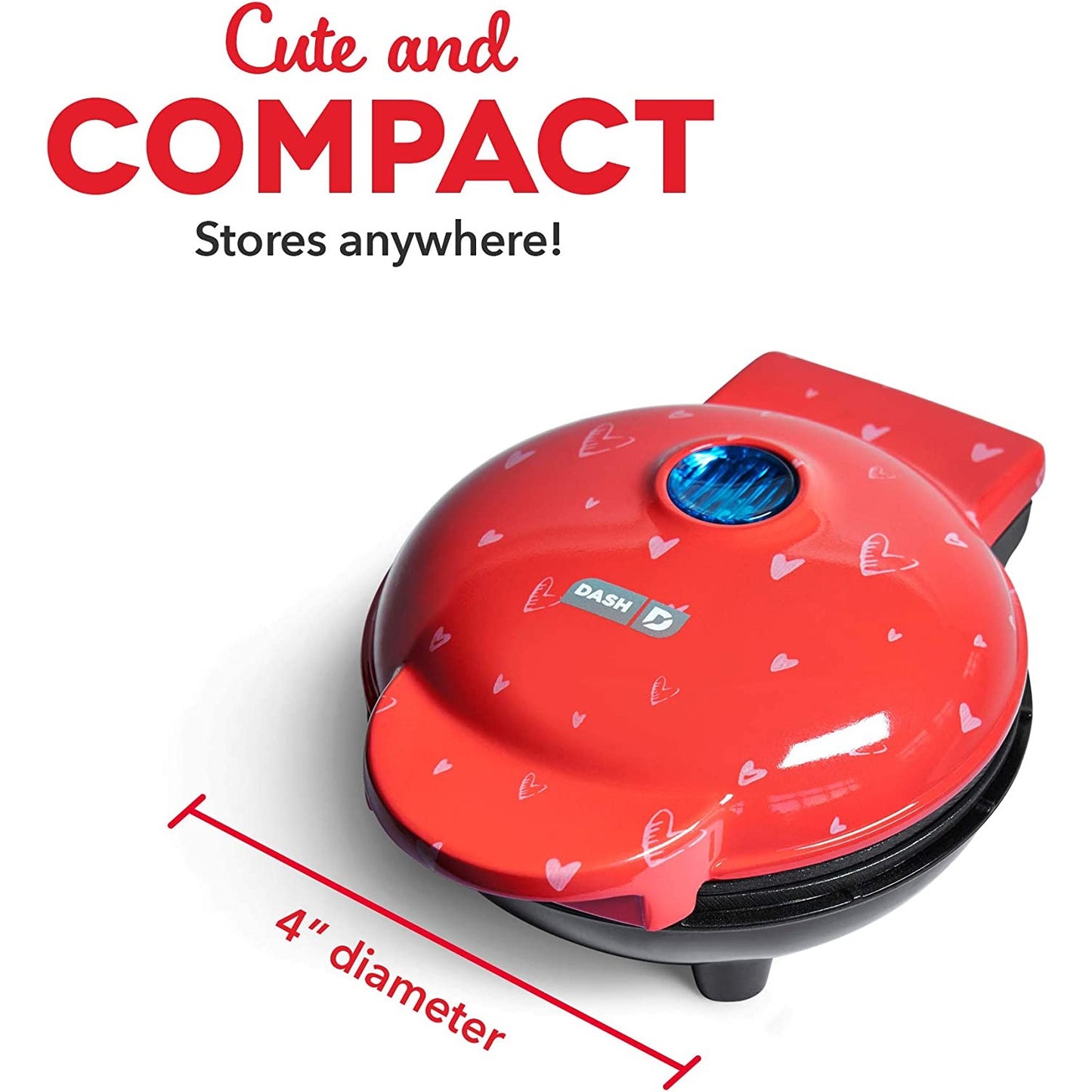 Size measurement for a red colored heart shaped waffle maker machine. The length is 4 inches in diameter. The headline reads, 'Cute and compact. Stores anywhere.'