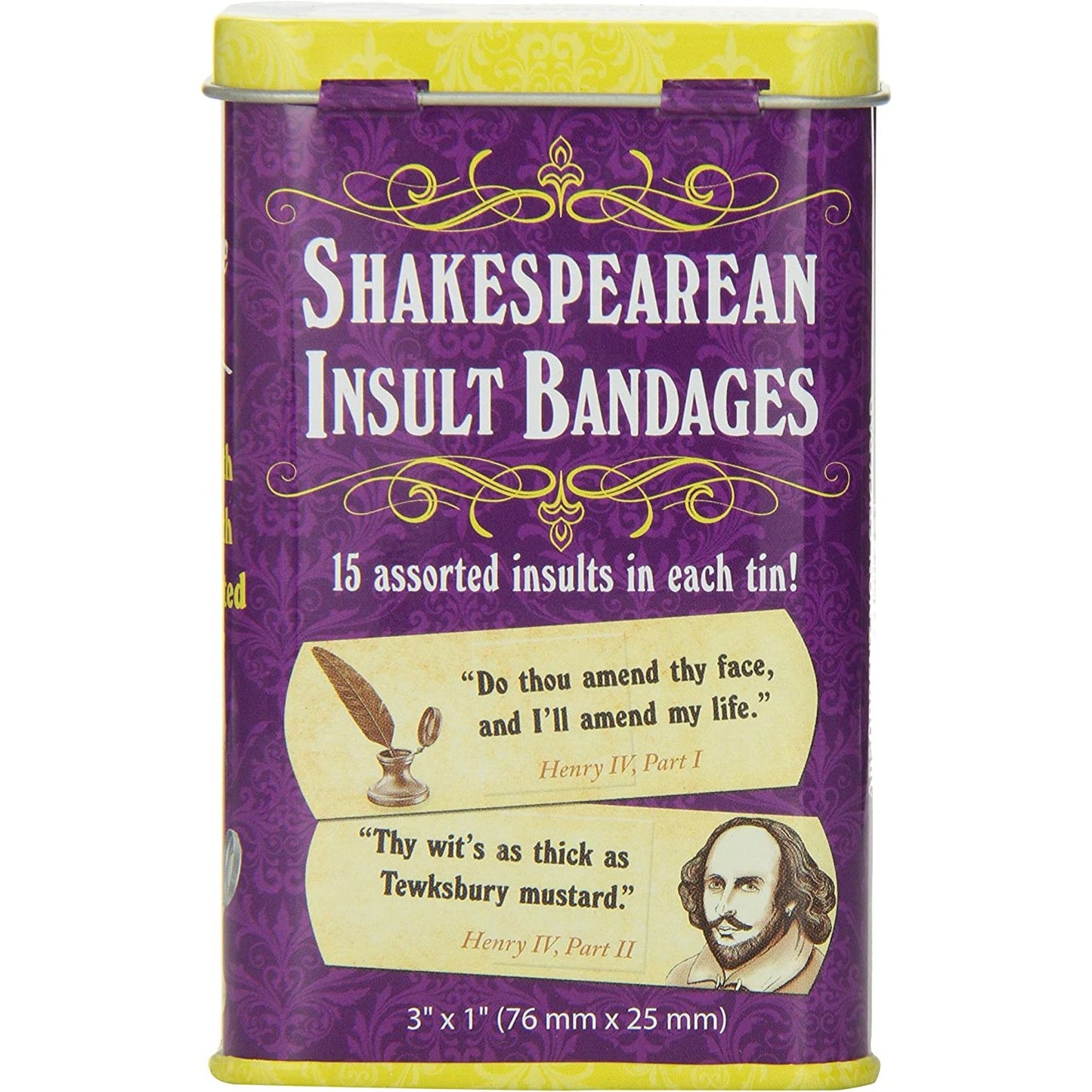 The back of the metal tin for Shakespearean insult bandages. The text reads '15 assorted insults in each tin.' Also on the back of the tin are two examples of the quotes printed on the bandages. 