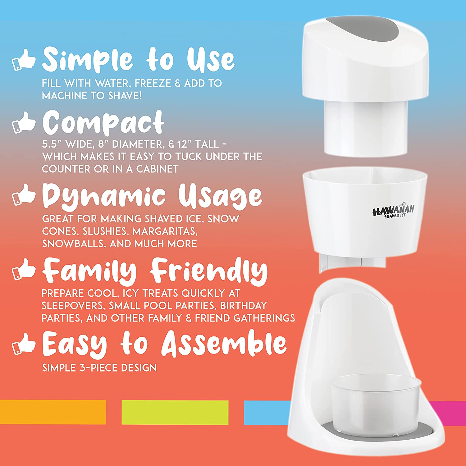 A snow cone and shaved ice machine. There is text which says, 'Simple to use, compact, dynamic usage, family friendly, easy to assemble.'
