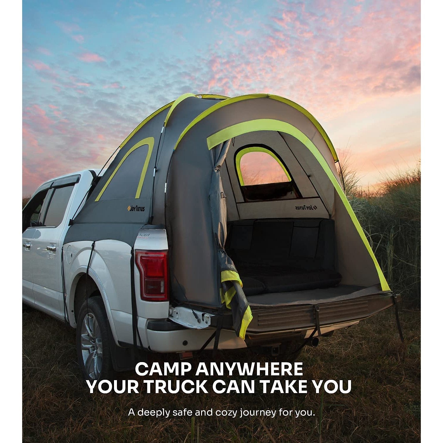 A pickup truck tent is attached to a pickup truck. The text says, 'Camp anywhere your truck can take you.'